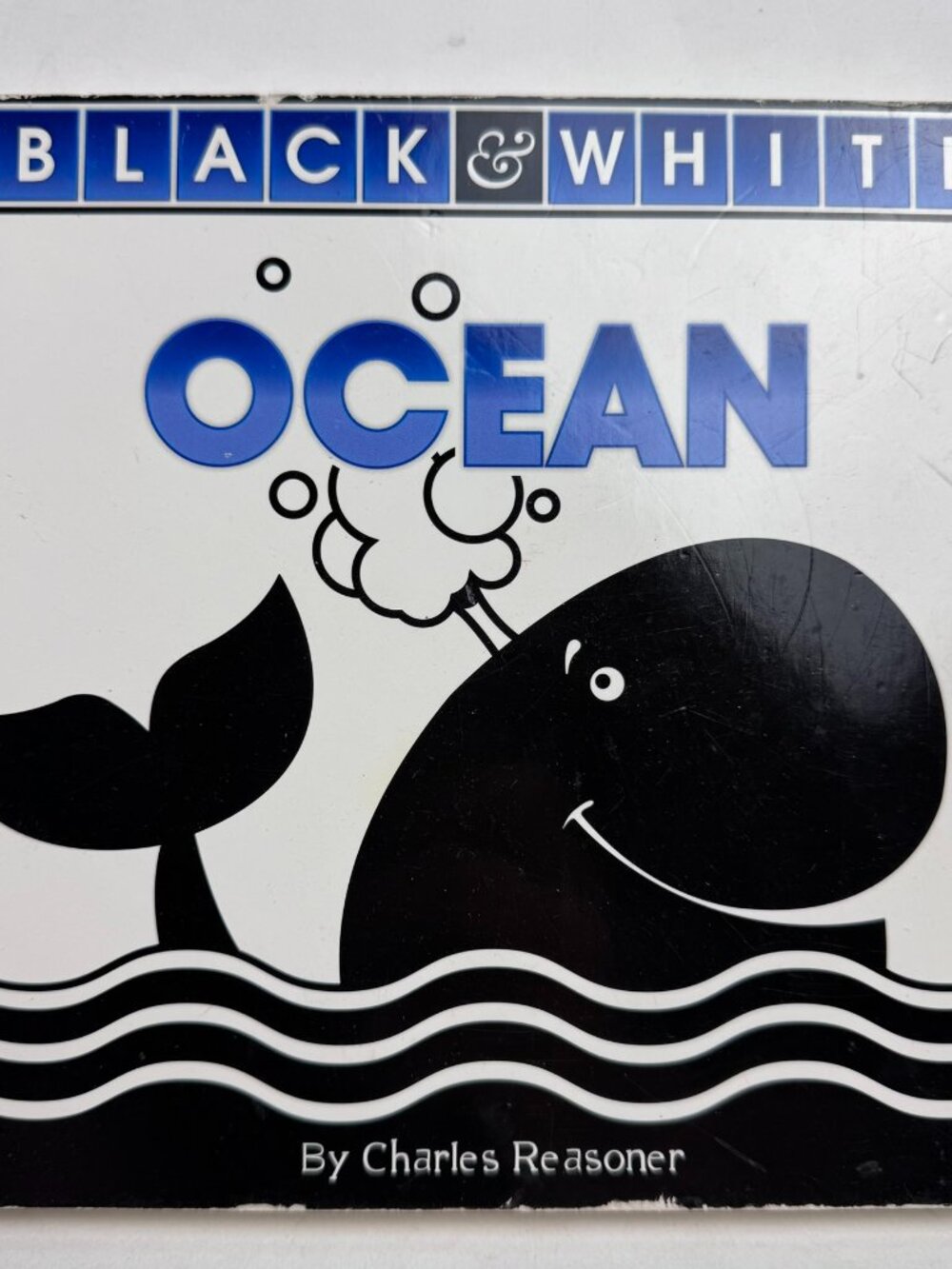Black & White Ocean by Charles Reasoner Board Book ISBN 9781617418556
